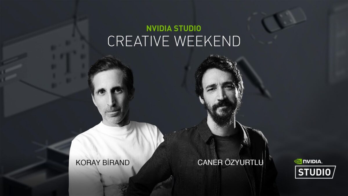 NVIDIA Studio, Creative Weekend Canlı Yayınlarında Sanatçıları Konuk Ediyor