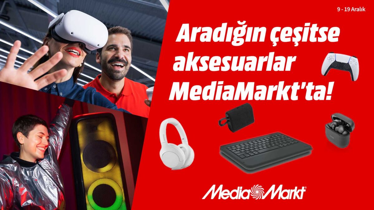 Müthiş aksesuar kampanyası MediaMarkt’ta başladı