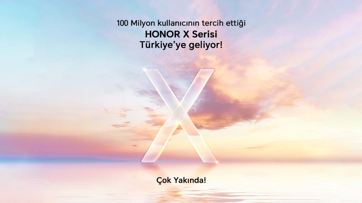 HONOR X Serisi Türkiye’ye geliyor!