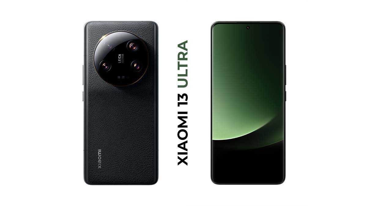 Leica ile birlikte tasarlanan Xiaomi 13 Ultra tanıtıldı!