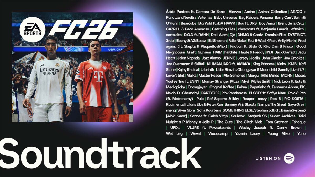 EA SPORTS FC, FC 26 Soundtrack’inin yıldızlarla dolu kadrosunu açıkladı!