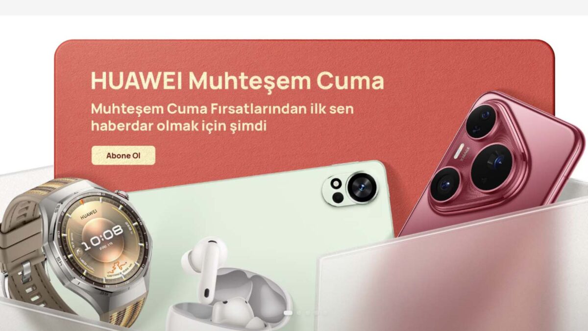 Huawei’den Kasım Ayına Damga Vuracak “Muhteşem Cuma” Fırsatları: İşte 10 Bin TL’ye Varan İndirimler ve Hediye Listesi